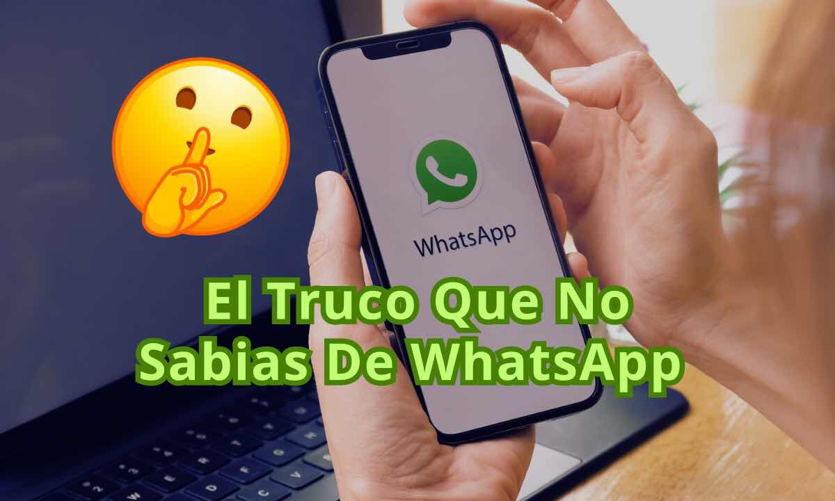 Truco Para Activar El Modo EspÍa En Whatsapp 3915