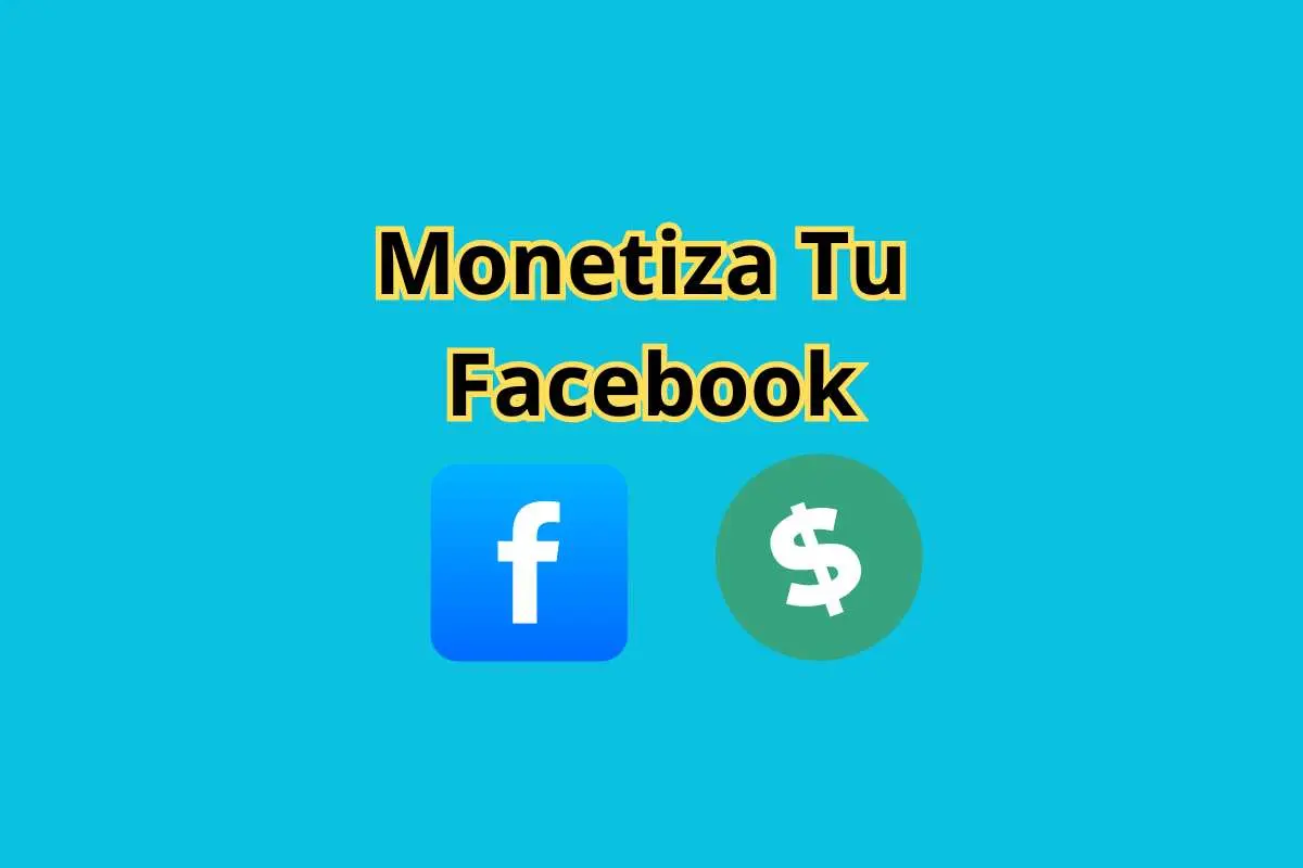 Monetiza Tu Facebook