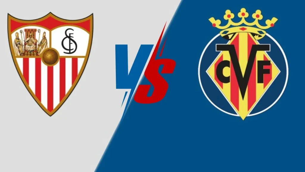 Partido del Sevilla FC vs Villarreal