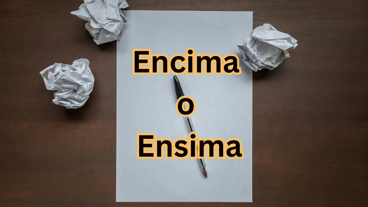 Encima o Ensima